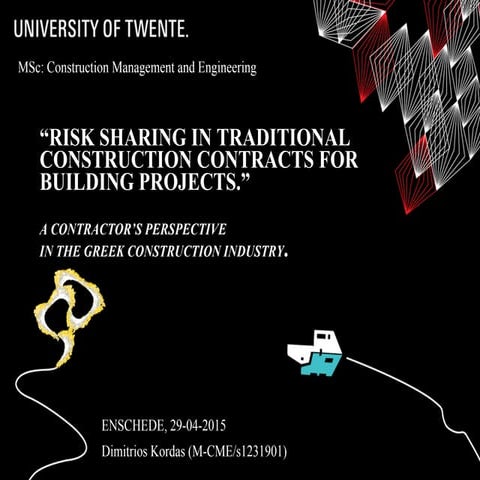 RISK SHARING IN TRADITIONAL CONSTRUCTION CONTRACTS FOR BUILDING PROJECTS