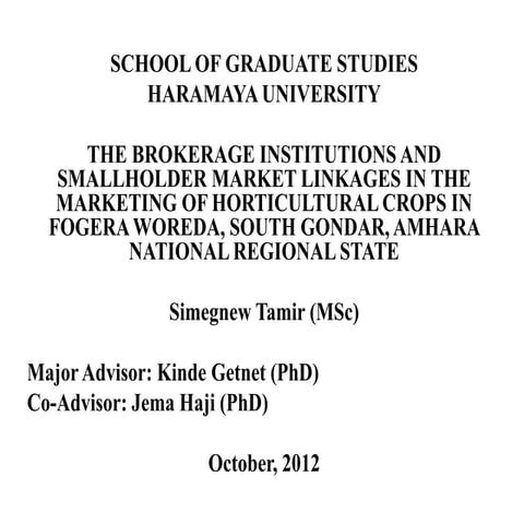 The brokerage institutions and smallholder market linkages in the marketing o...