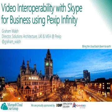 Video Interoperability with Skype for Business using Pexip Infinity