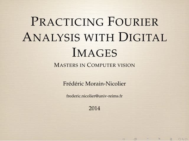 Practising Fourier Analysis with Digital Images
