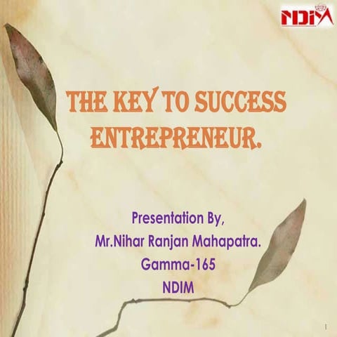 The Key To Success Entrepreneur 