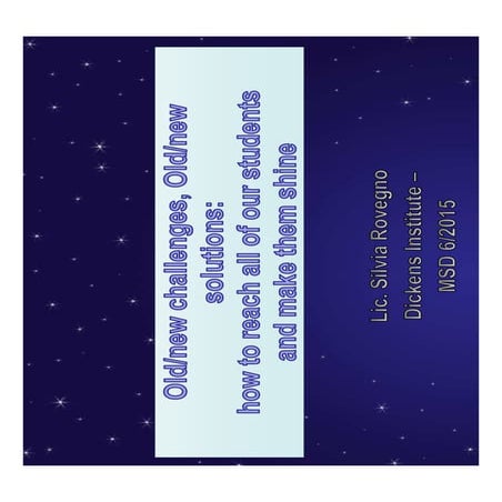 Old challenges, New solutions: how to reach all of your sts and make them shine