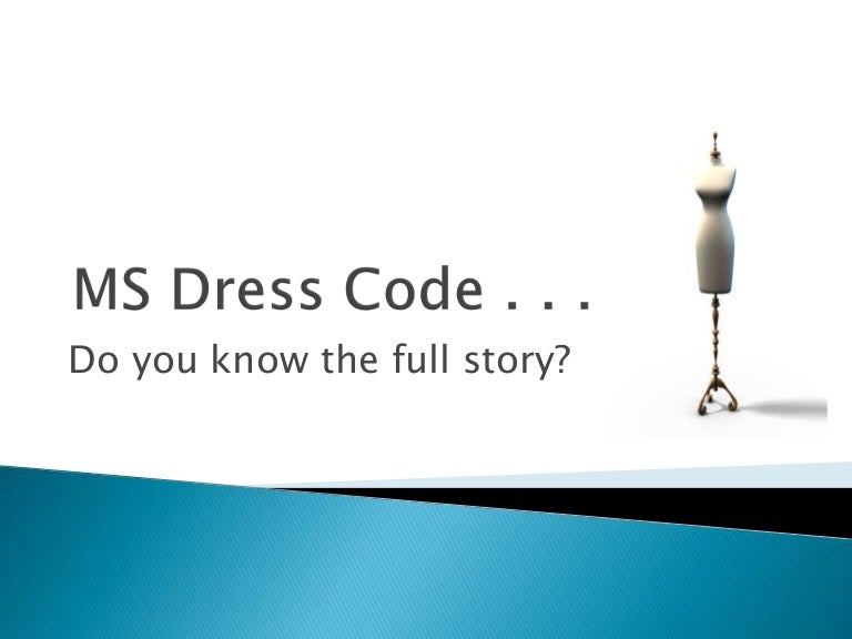 Middle School Dress Code