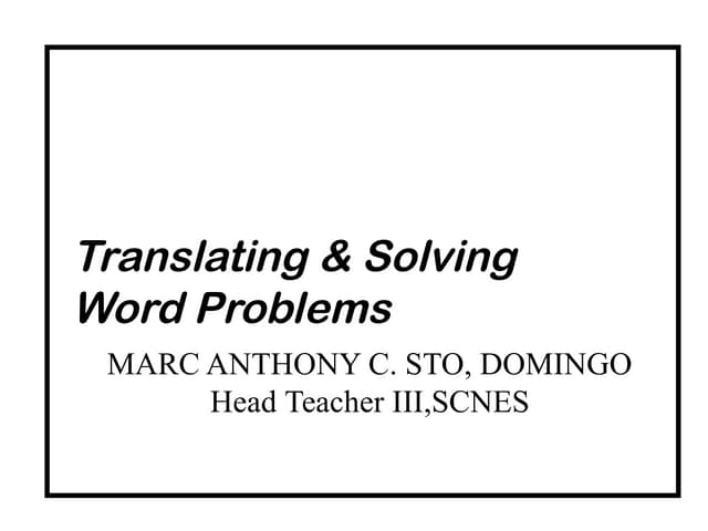 msd translating-solving-word-problems.pptx