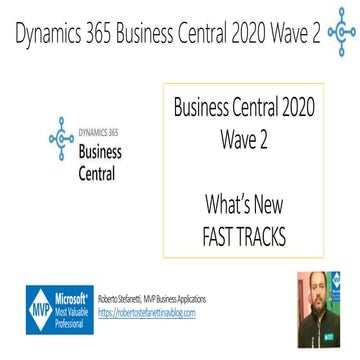 Dynamics 365 Business Central Wave 2 - Fast Tracks