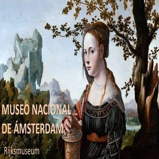 Múseo de Ámsterdam. Rijksmuseum.