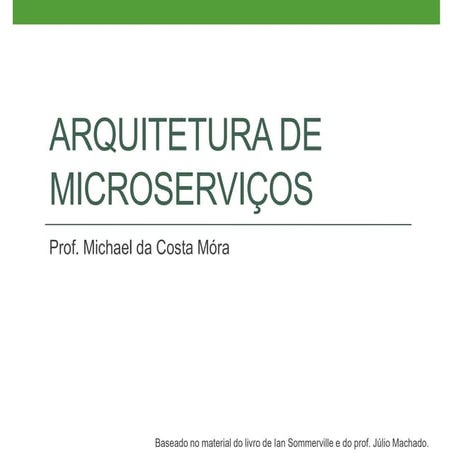 Microserviços: breves conceitos sobre arquitetura de mservices
