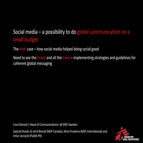Lina Eidmark, Web & Social Media, MSF (Médecins Sans Frontières) presenting a...