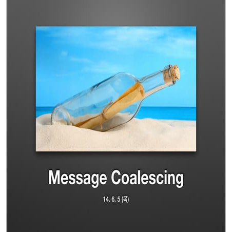 about message coalescing