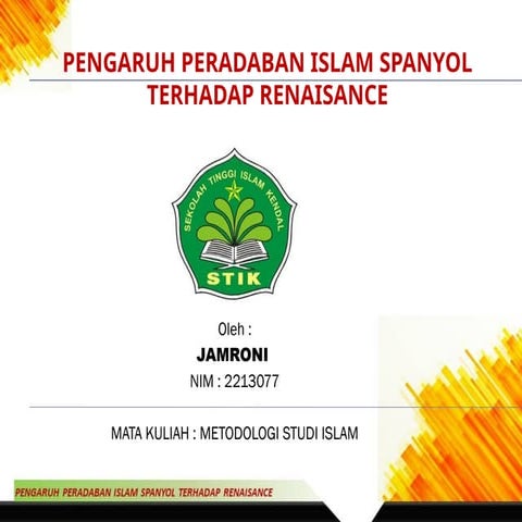 MSI 3 - Pengaruh peradaban Islam Spanyol terhadap renaisance.pptx
