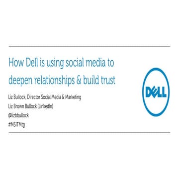 How Dell is using social media to deepen customer relationships and build trust