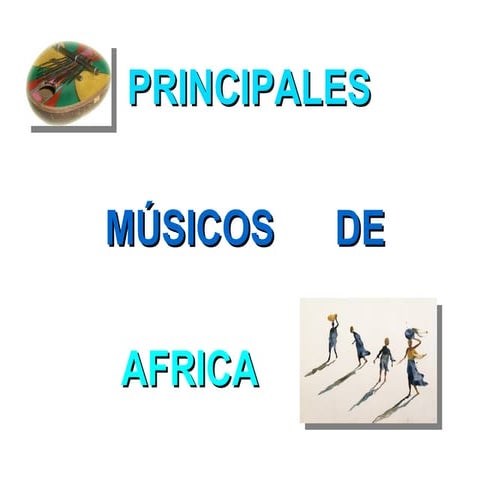  Músicos de Africa
