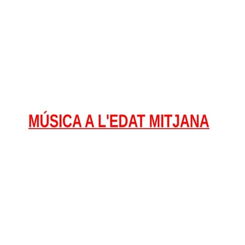 Música edat mitjana
