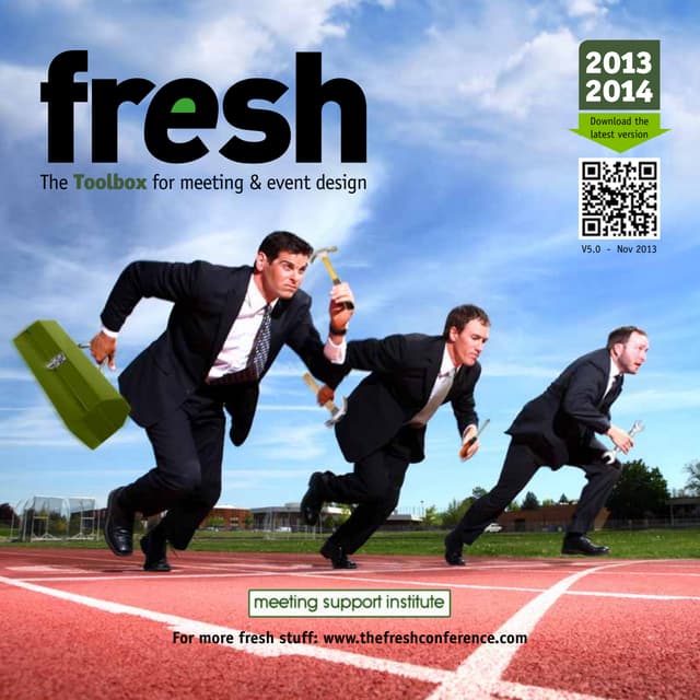 The Meeting Architect’s Toolbox ￼for meeting & event design 2013 - 2014