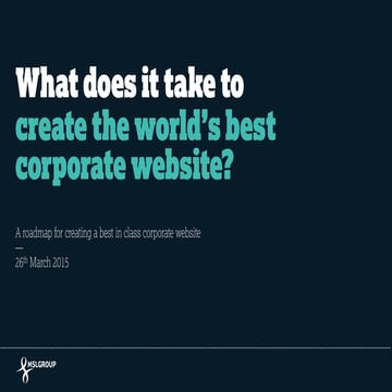 What does it take to create the world's best corporate website?