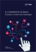 E-commerce in India: Evolution, Growth and Challenges 