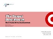 The Target Data Breach: 3 Lessons F...