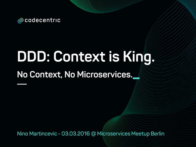 DDD: Context is King