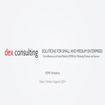 Presentation on Cost Effective Use of Social Media by MSMEs