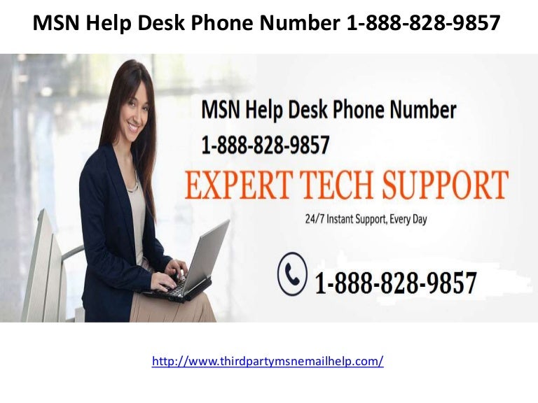 MSN Help Desk Phone Number 18888289857