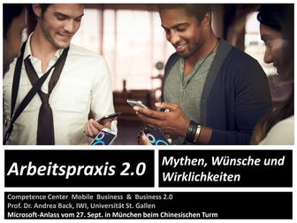 Arbeitspraxis 2.0 - Wie wir heute arbeiten. 
