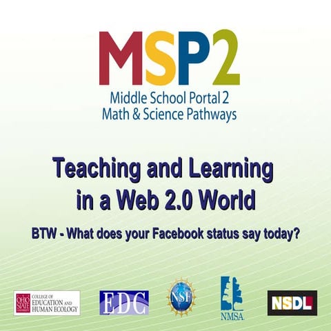Teaching and Learning in a Web 2.0 World