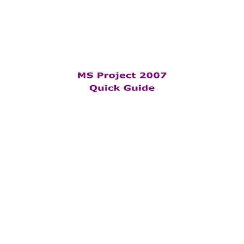 Ms project2007 quickguide