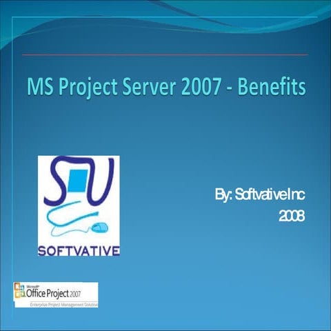 MS Project Server Beneficial Features