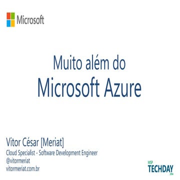 MSP Techday 2014 - Muito além do Microsoft Azure