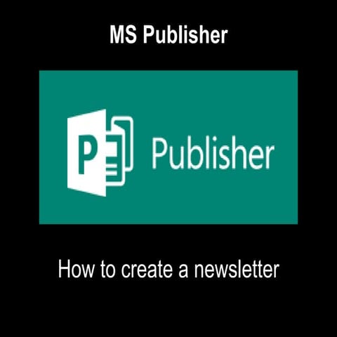 Ms publisher   how to create a newsletter