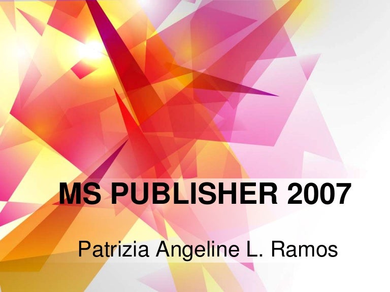 MS PUBLISHER 2007