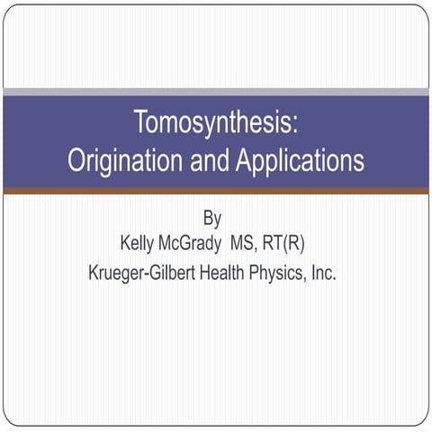 MSRT Tomosynthesis Presentation