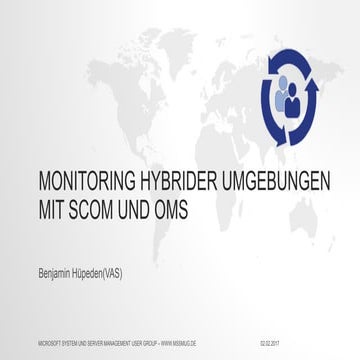 Monitoring hybrider Umgebungen mit SCOM und OMS