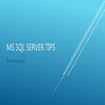 Ms sql server tips 1 0 | PPT