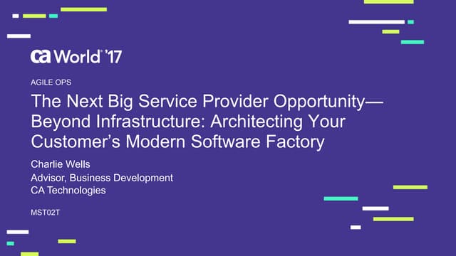 The Next Big Service Provider Opportunity—Beyond Infrastructure: Architecting Your Customer’s Modern Software Factory