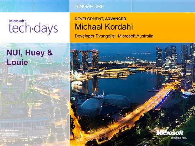 MS TechDays 2011 - NUI, Gooey and Louie