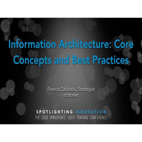 Information Architecture: Core Concepts and Best Practices