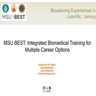 MSU BEST: Integrated Biomedical Tra...