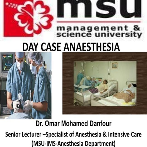  Day case anesthesia