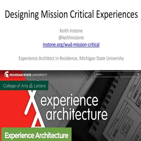 Designing Mission Critical Experiences