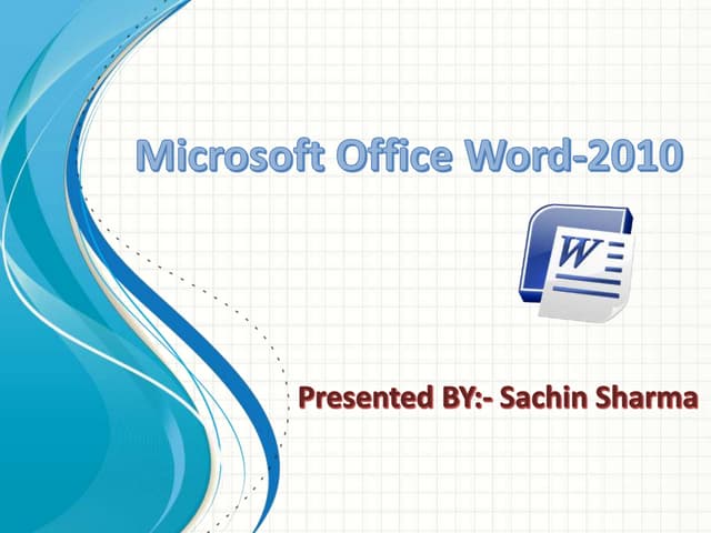 Ms word 2010 by sachin sharma