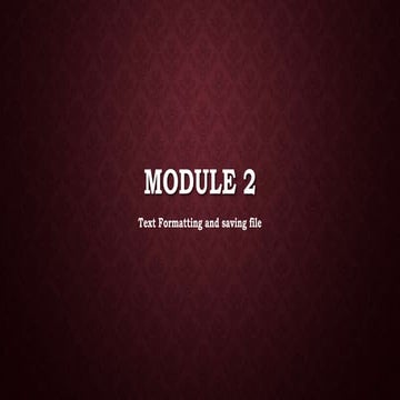 Ms word  module 2