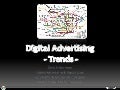 Digital Advertising Trends - Asian Publishing Convention