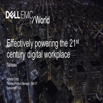 MT 102 Dell Effectively powering the 21st century digital workplace