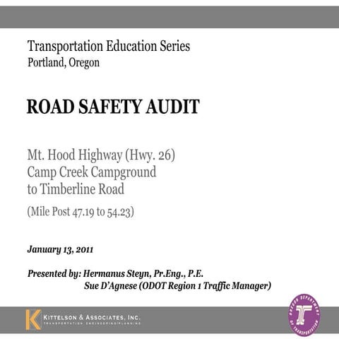 Kittelson Workshop: Road Safety Audit