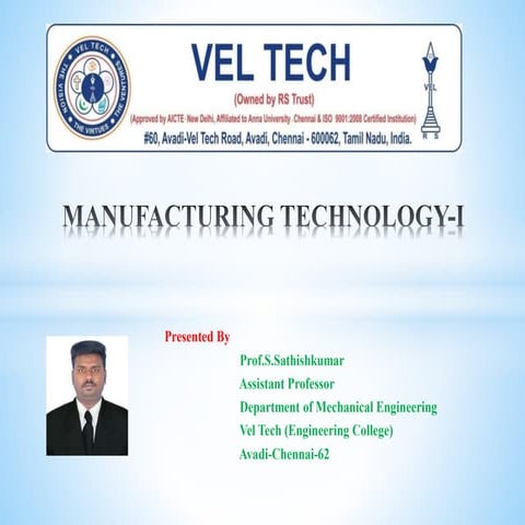 MANUFACTURING TECHNOLOGY-I