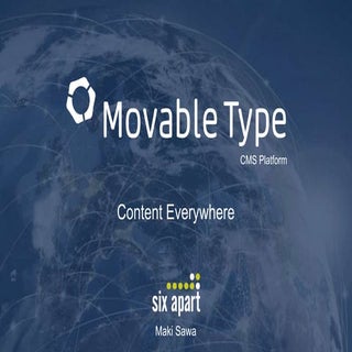 Movable Type Presentation CMS Osaka...
