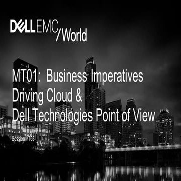 MT01 The business imperatives driving cloud adoption