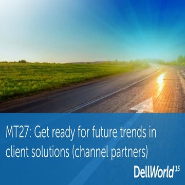 Channel partners: Get ready for future trends in client solutions