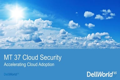 Cloud security: Accelerating cloud adoption 